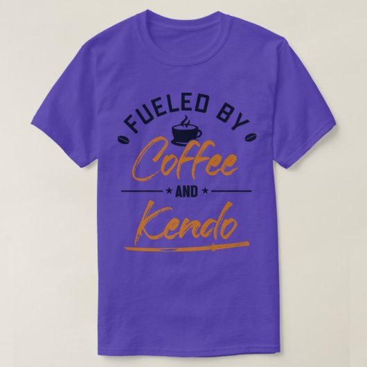 Fueled by Coffee and Kendo Kenjusu Kata Katana Sam Tシャツ (デザイン正面)