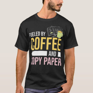Fueled By Coffee And 	 Paper Teacher'S Aide Paraed Tシャツ