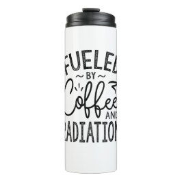 Fueled By Coffee And Radiation タンブラー