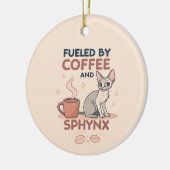 Fueled by Coffee and Sphynx Cat Art セラミックオーナメント (左)