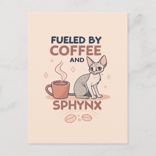 Fueled by Coffee and Sphynx Cat Art ポストカード (正面)