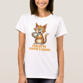 Fueled By Coffee & Chaos, Funny Cat With Coffee Tシャツ (正面)