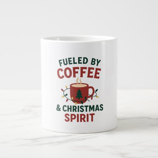 Fueled by Coffee & Christmas Spirit Mug ジャンボコーヒーマグカップ (正面)