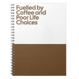 Fueled by Coffee Funny Notebook ノートブック