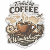 Fueled by Coffee & Wanderlust シール (正面)
