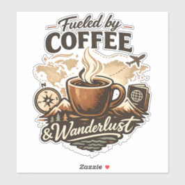 Fueled by Coffee & Wanderlust シール