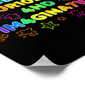 Fueled By Curiosity And Imagination Kids Teens Fun ポスター (角)