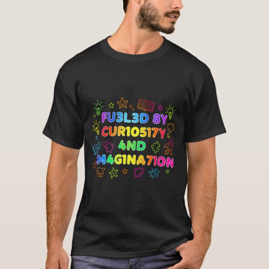 Fueled By Curiosity And Imagination Kids Teens Fun Tシャツ (正面)
