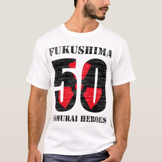 Fukushima 50 Shirt Tシャツ (正面)