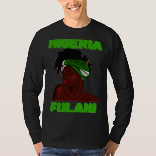 Fulani Girl  Cute Nigerian Girl Of Nigeria Tシャツ (正面)