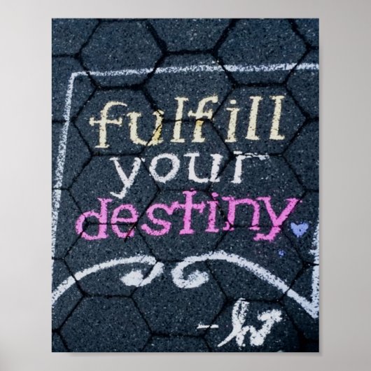 Fulfill Your Destiny Motivational Love ポスター (正面)