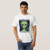 Full Disclosure Happening Now Alien and UFO Tシャツ (正面フル)