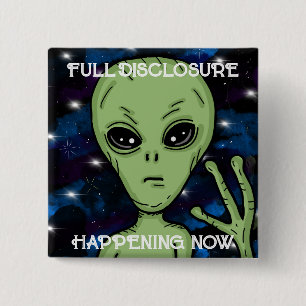 Full Disclosure Honing NowエイリアンとUFO 缶バッジ