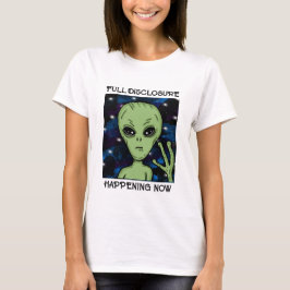 Full Disclosure Honing NowエイリアンとUFO Tシャツ
