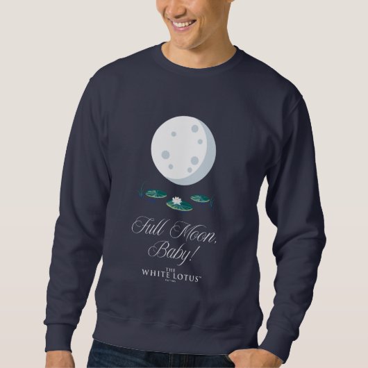 Full Moon, Baby! - ホワイトロータス スウェットシャツ (正面)