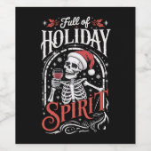 Full Of Holiday Spirit Xmas Skeleton Drinking Wine ワインラベル (シングルラベル)
