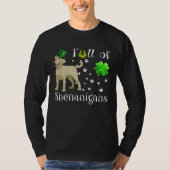 Full Of Shenanigans labrador Dog Irish Tシャツ (正面)