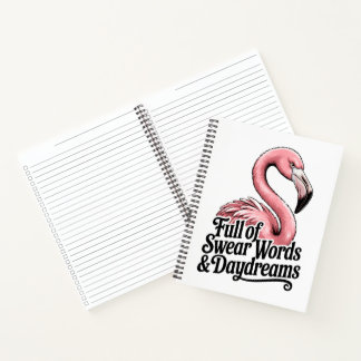 Full of Swear Words and Daydreams Funny Flamingo ノートブック