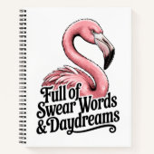 Full of Swear Words and Daydreams Funny Flamingo ノートブック (正面)