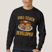 Full Stack Developer  Computer Programmer Pancake  スウェットシャツ (正面)