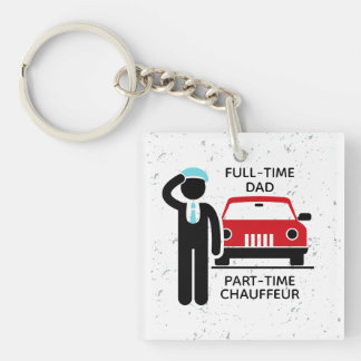 Full-Time Dad Part-Time Chauffeur Busy Dad キーホルダー