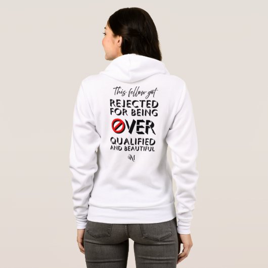 Full-Zip Hoodie : Over Qualified (white) パーカ (裏面フル)