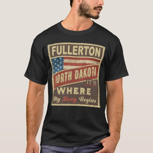 FULLERTON, NDストーリーの始まりだ Tシャツ (正面)