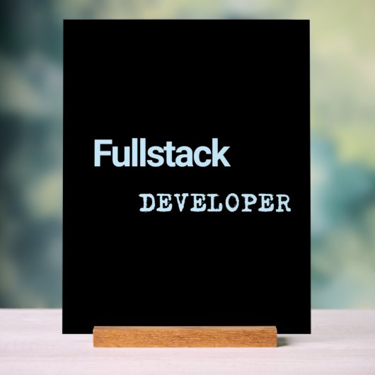 Fullstack Dev Banners アクリルサイン (ニュートラル)