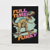 Fulltime Funky Funny Dinosaur Skateboarding  カード (正面)
