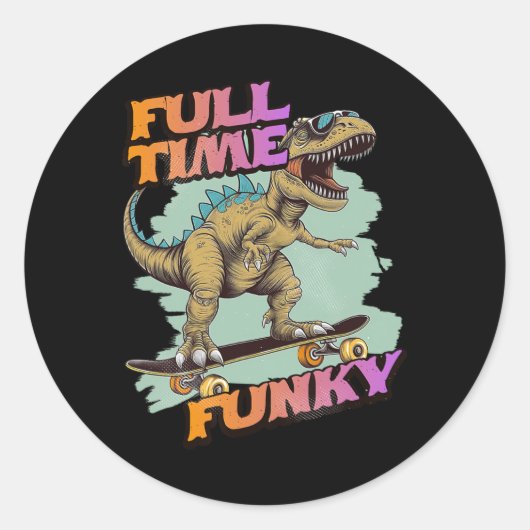 Fulltime Funky Funny Dinosaur Skateboarding  ラウンドシール (正面)