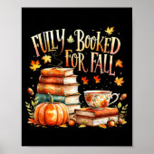 Fully Booked For Fall Cozy Autumn Reading Gift ポスター (正面)