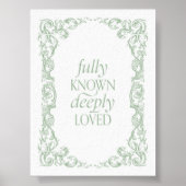 Fully Known Deeply Loved Christian Quote Poster ポスター (正面)