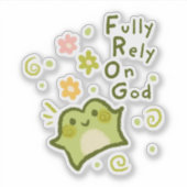 Fully Rely On God - Matcha The Frog シール (正面)