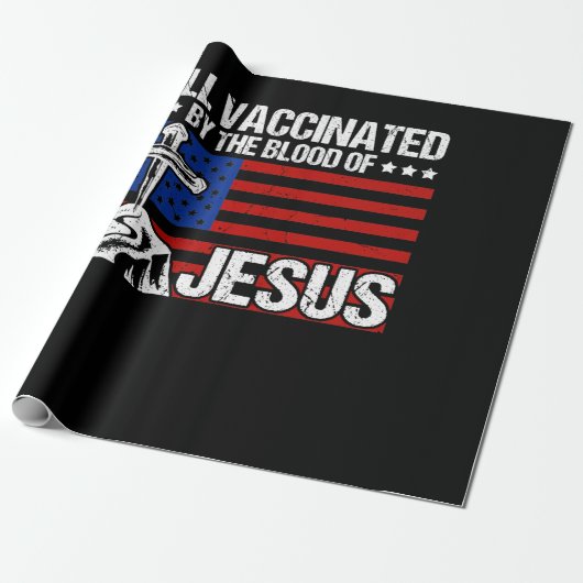 Fully Vaccinated By The Blood Of Jesus ラッピングペーパー (アンロールド)