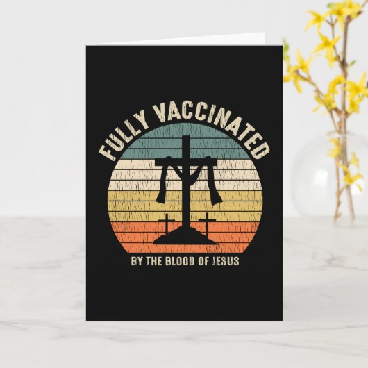 Fully Vaccinated By The Blood Of Jesus Christian カード (黄色い花)