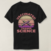 Fully Vaccinated  Pfizer Vaccince  Thanks Science  Tシャツ (デザイン正面)