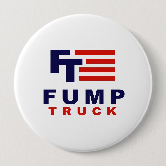 FUMP TRUCK -アンチ – トランプ –  缶バッジ (正面)