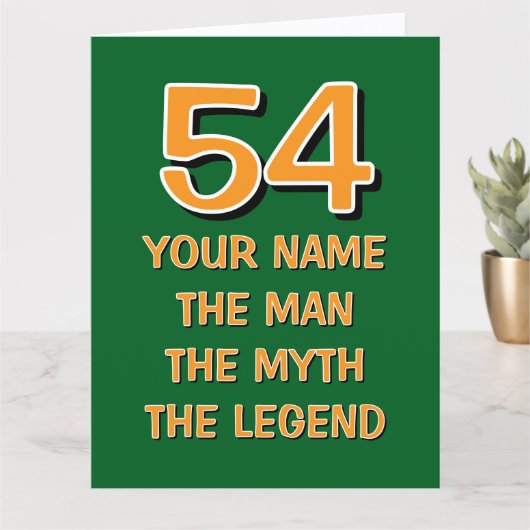 Fun 54th Birthday card | The man myth legend カード (小さな植物)