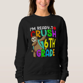 Fun 6th Fourth Grade Dabbing Sloth Back To School  スウェットシャツ