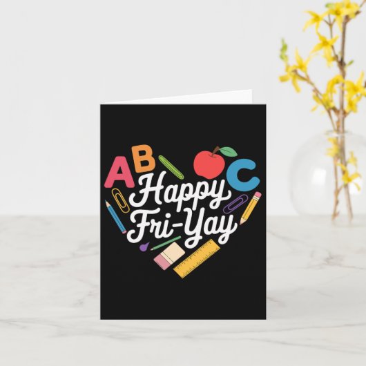 Fun Back To School Collection Happy Fri-yay Funny  カード (黄色い花)