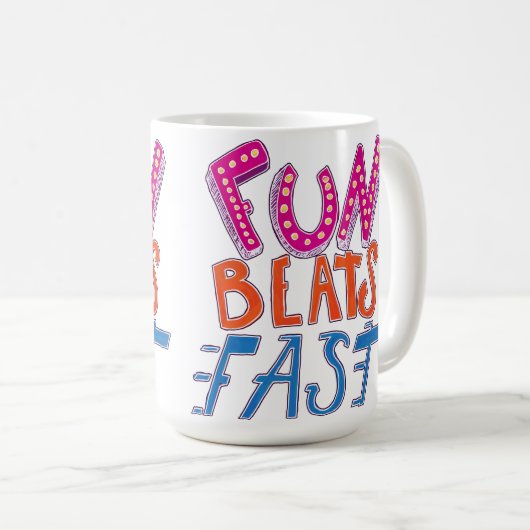 Fun Beats Fast コーヒーマグカップ (正面右)