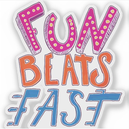 Fun Beats Fast シール (正面)