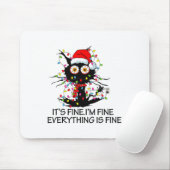 Fun Black Cat It's Fine I'm Fine Everything Is Fin マウスパッド (マウス)