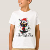 Fun Black Cat It's Fine I'm Fine Everything Is Fin Tシャツ (正面)