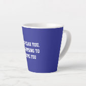 Fun Blue Sarcastic quote for teachers カフェラテマグ (右アングル)