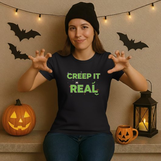 Fun Creep It Real Slime Green Spooky Halloween   Tシャツ