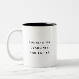 Fun Deadlines Coworker Lattes Cute Trendy Quote ツートーンマグカップ