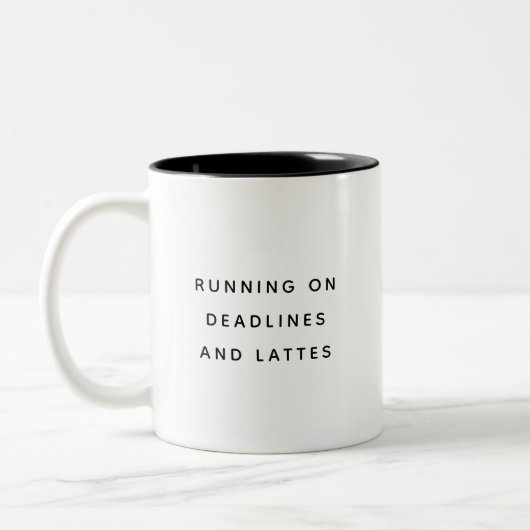 Fun Deadlines Coworker Lattes Cute Trendy Quote ツートーンマグカップ (左)