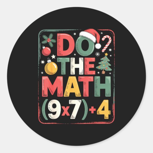 Fun Do The Math 67 Meme Six Seven Christmas Teache ラウンドシール (正面)