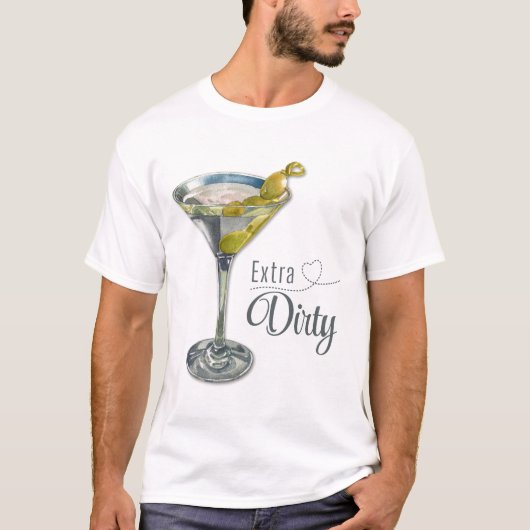 Fun Extra Dirty Martini Cocktail Tシャツ (正面)